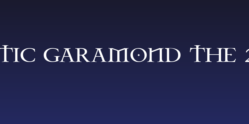 Celtic Garamond the 2nd Social Header