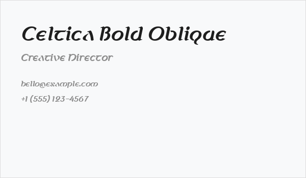 Celtica Bold Oblique Business Card