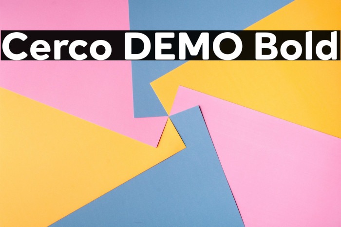 Cerco DEMO Bold Example 1