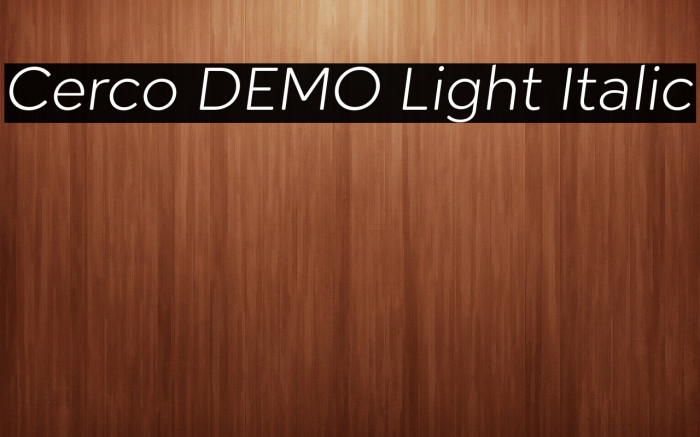 Cerco DEMO Light Italic Example 2