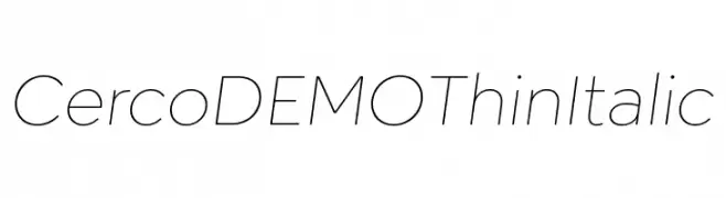 Cerco DEMO Thin Italic  Frei Schriftart Herunterladen