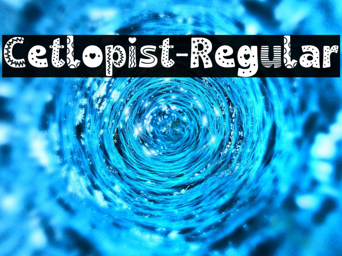 Cetlopist-Regular Example 1