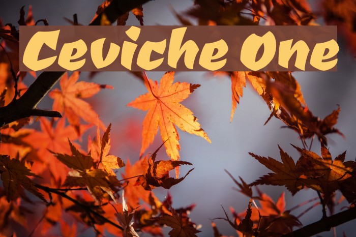 Ceviche One Font examples