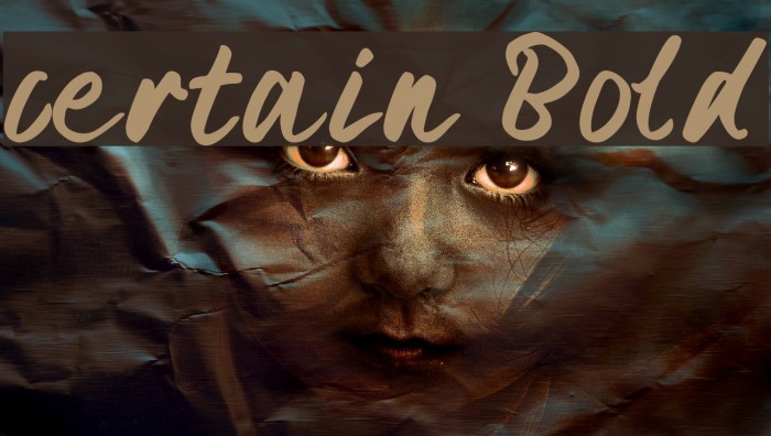 certain Bold Font examples