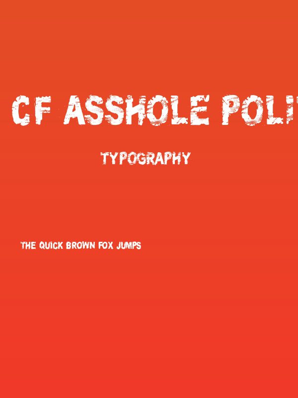 CF Asshole Politicians Regular Poster