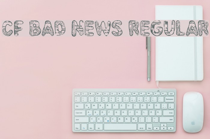 CF Bad News Regular Font examples