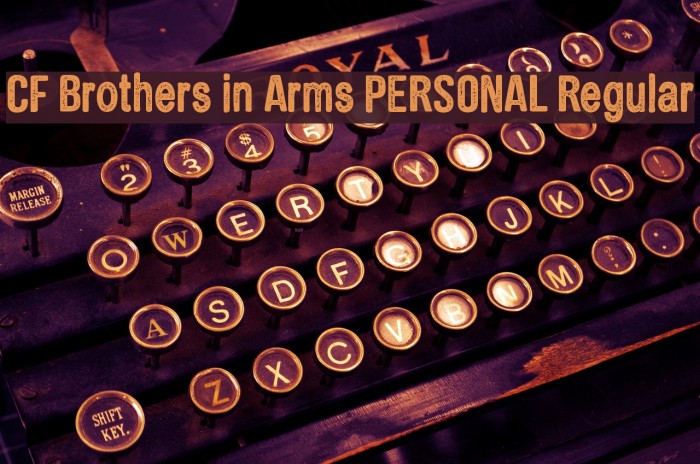 CF Brothers in Arms PERSONAL Regular لخطوط تنزيل examples