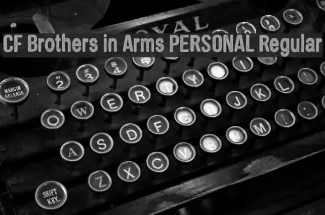 CF Brothers in Arms PERSONAL Regular خط examples