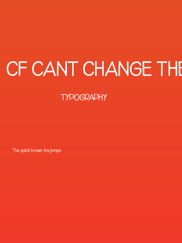 CF Cant Change The World PERSO Regular Poster