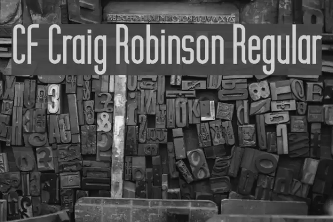 CF Craig Robinson Regular Font examples