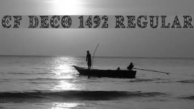 CF Deco 1492 Regular Font examples