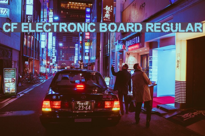 CF Electronic Board Regular Font examples