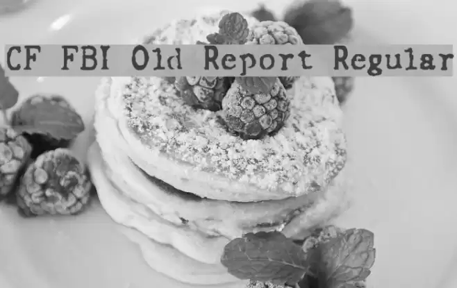 CF FBI Old Report Regular Font examples