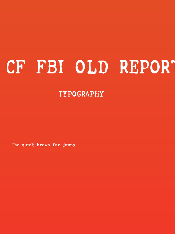 CF FBI Old Report Regular Poster