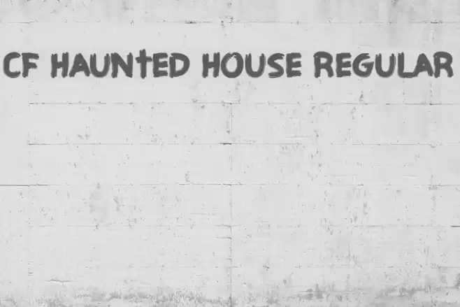CF Haunted House Regular Font examples