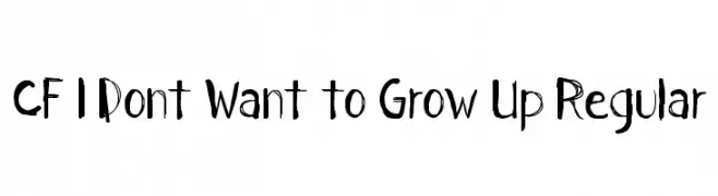 CF I Dont Want to Grow Up Regular  免费字体下载