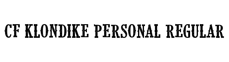 CF Klondike PERSONAL Regular  Frei Schriftart Herunterladen