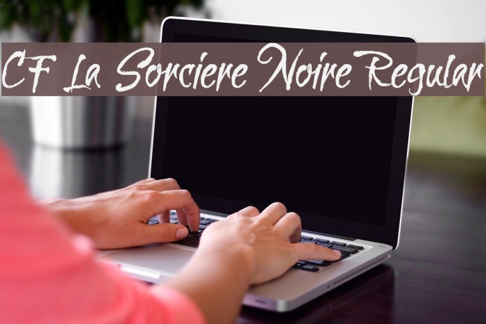 CF La Sorciere Noire Regular لخطوط تنزيل examples