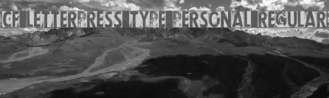 CF Letterpress Type PERSONAL Regular Font examples