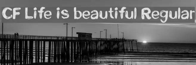 CF Life is beautiful Regular Font examples