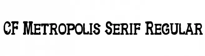 CF Metropolis Serif Regular  Frei Schriftart Herunterladen