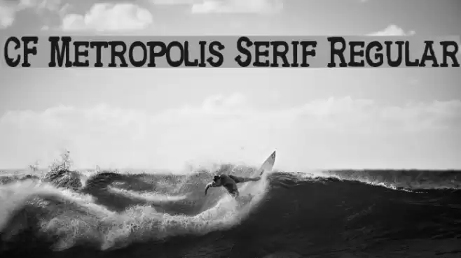 CF Metropolis Serif Regular Font examples