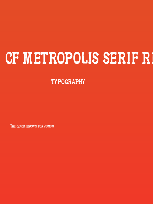 CF Metropolis Serif Regular Poster