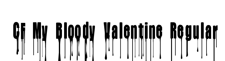CF My Bloody Valentine Regular  Frei Schriftart Herunterladen