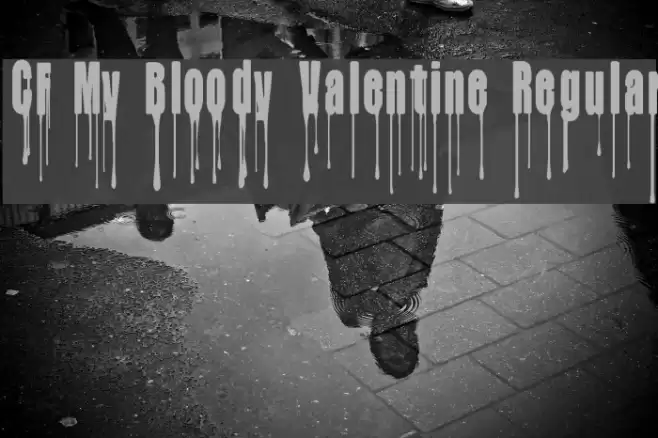 CF My Bloody Valentine Regular Font examples