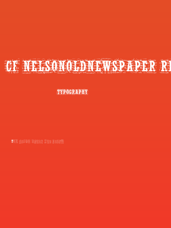 CF NelsonOldNewsPaper Regular Poster