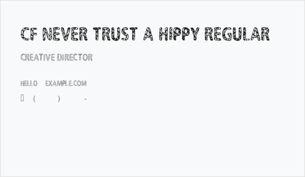 CF Never Trust A Hippy Regular Business Card