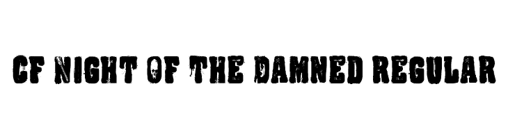CF Night Of The Damned Regular  フリーフォントのダウンロード