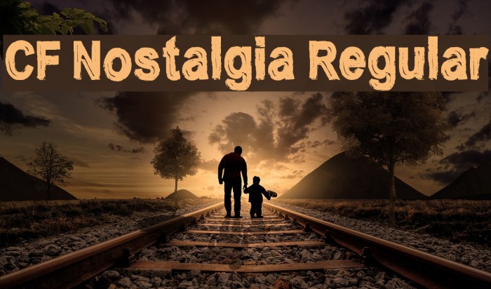 CF Nostalgia Regular Font examples