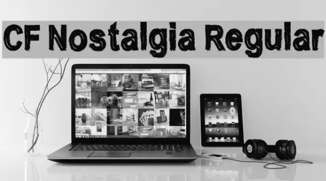 CF Nostalgia Regular خط examples