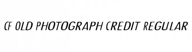 CF Old Photograph Credit Regular  Frei Schriftart Herunterladen