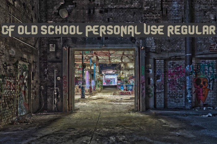CF Old School PERSONAL USE Regular Font examples