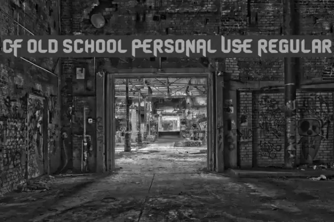 CF Old School PERSONAL USE Regular Font examples