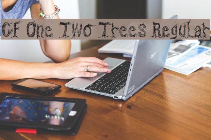 CF One Two Trees Regular フォント examples