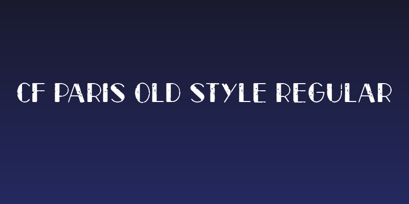 CF Paris Old Style Regular Social Header
