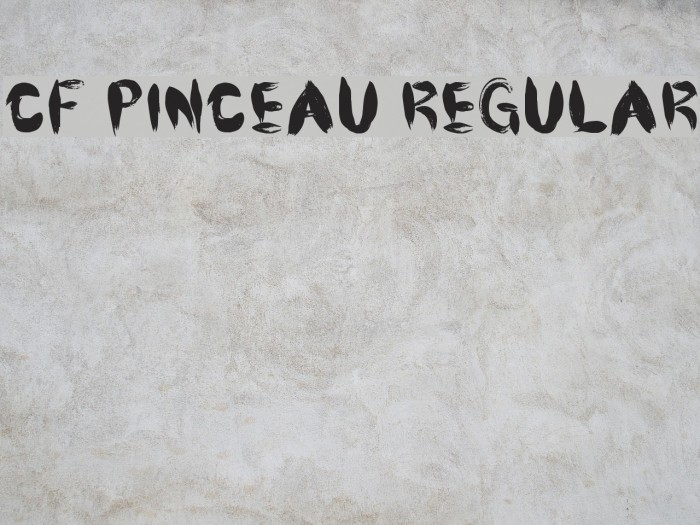 CF Pinceau Regular Font examples