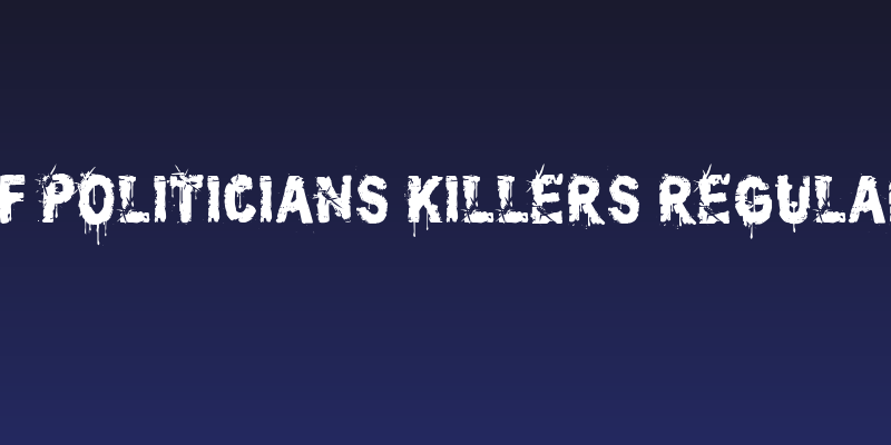 CF Politicians Killers Regular Social Header