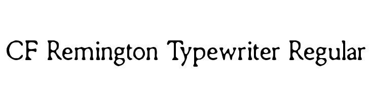 CF Remington Typewriter Regular Font