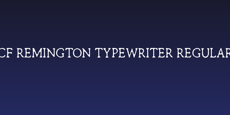 CF Remington Typewriter Regular Social Header