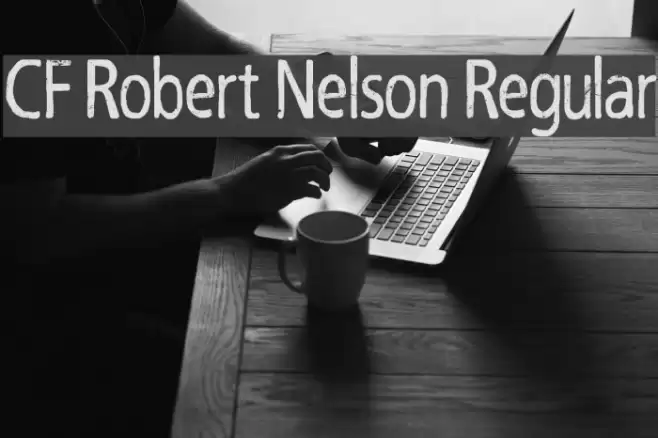 CF Robert Nelson Regular Font examples