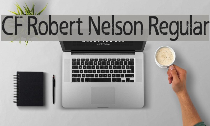 CF Robert Nelson Regular Font examples