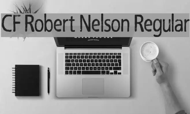 CF Robert Nelson Regular Font examples