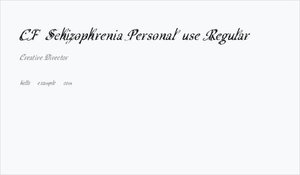 CF Schizophrenia Personal use Regular Business Card