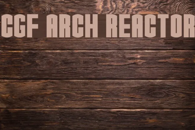 CGF Arch Reactor Example 3