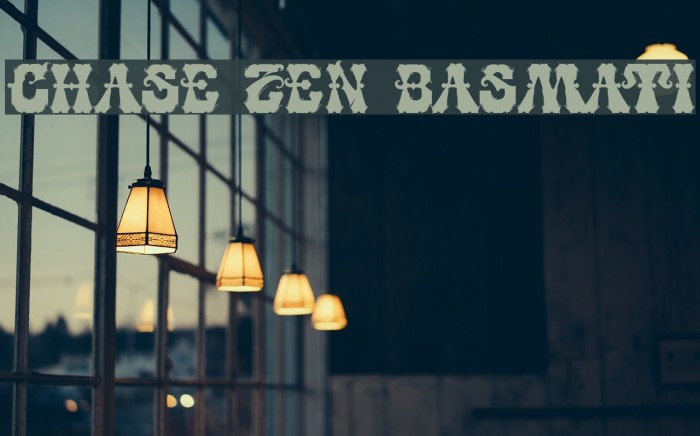 CHASE ZEN BASMATI Font examples