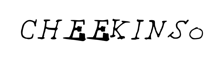 CHEEKINSo Font